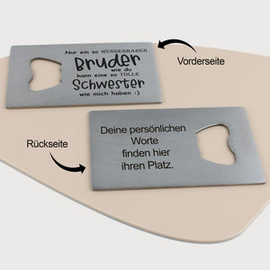 Flaschenöffner Bruder - Schwester  - personalisiertes Geschenk - Gravur19